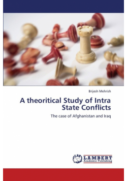 A Theoritical Study of Intra State Conflicts