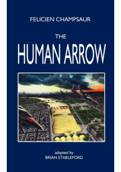 The Human Arrow