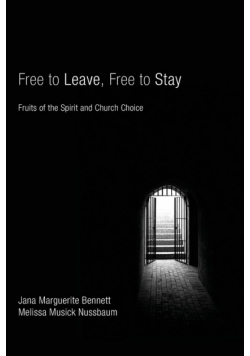 Free to Leave, Free to Stay