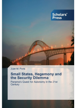 Small States, Hegemony and the Security Dilemma