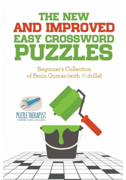 The New and Improved Easy Crossword Puzzles | Beginner's Collection of Brain Games (with 70 drills!)