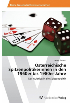 Österreichische Spitzenpolitikerinnen in den 1960er bis 1980er Jahre