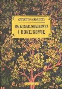 Małgorzata Musierowicz i Borejkowie