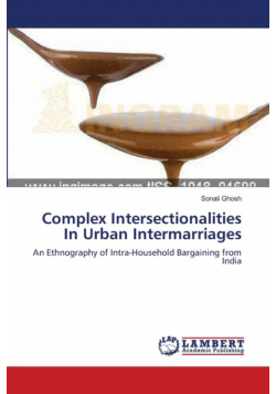 Complex Intersectionalities In Urban Intermarriages