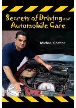 Secrets of Driving and Automobile Care