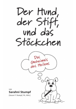 Der Hund, der Stift, und das Stöckchen