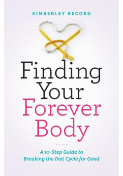 Finding Your Forever Body