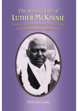 The Saintly Life of LUTHER MCKINNIE