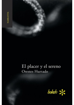 El placer y el sereno