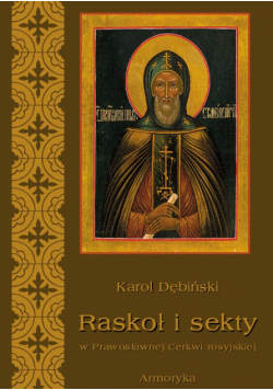 Raskoł i sekty w prawosławnej Rosji