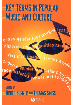 Key Terms in Popular Music and Culture