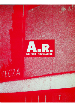 A R Galeria przyjaciół lata 1992 - 1996
