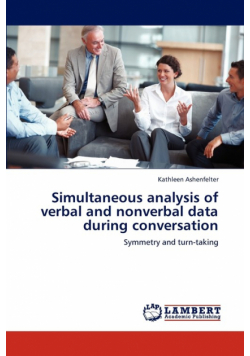 Simultaneous Analysis of Verbal and Nonverbal Data During Conversation