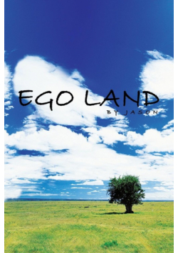 Ego Land