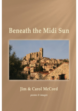 Beneath the Midi Sun