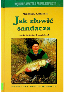 Jak złowić sandacza