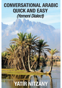 Conversational Arabic Quick and Easy