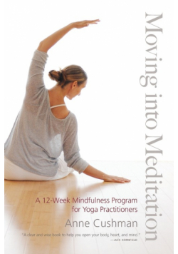 Moving into Meditation
