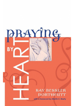 Praying by Heart