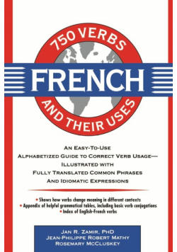 750 French Verbs and Their Uses
