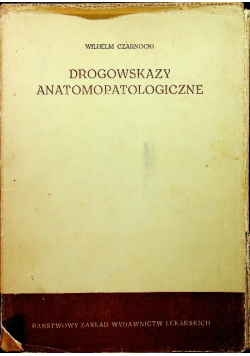 Drogowskazy anatomopatologiczne
