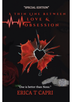 A Thin Line Between Love &Obsession ( Book one of Unravel Series)