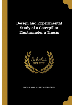 Design and Experimental Study of a Caterpillar Electrometer a Thesis