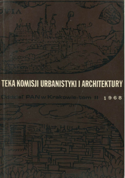 Teka komisji urbanistyki i architektury tom II