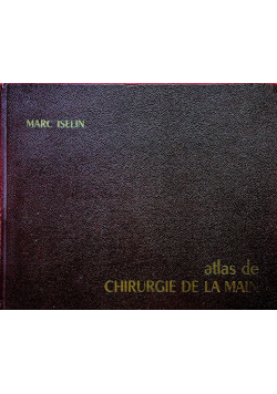 Atlas de chirurgie de la main