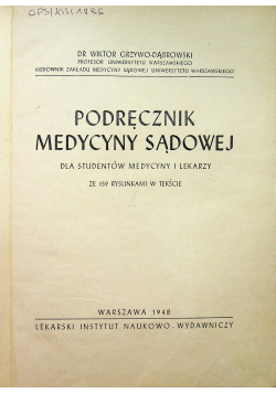Podręcznik medycyny sądowej 1948r