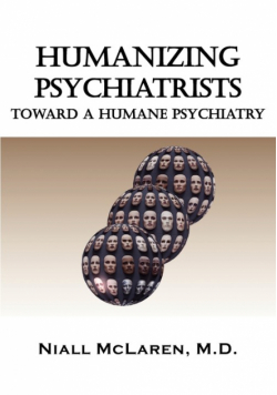 Humanizing Psychiatrists