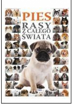 Psy. Rasy z całego świata