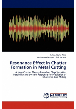 Resonance Effect in Chatter Formation in Metal Cutting