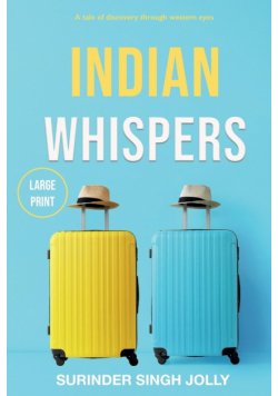 Indian Whispers (Large Print Edition)