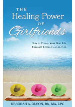 The Healing Power of Girlfriends
