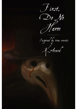 First, Do No Harm
