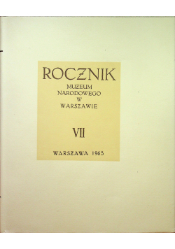 Rocznik Muzeum Narodowego w Warszawie VII