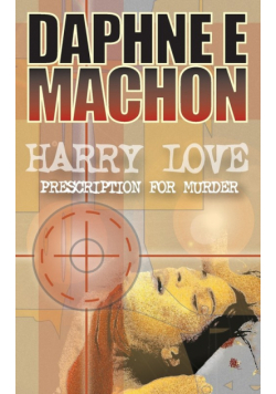 Harry Love - Prescription for Murder