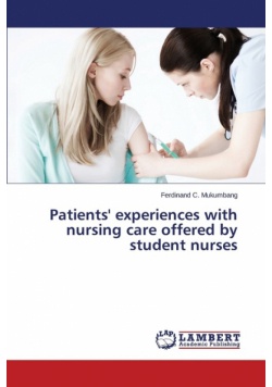 Patients' experiences with nursing care offered by student nurses
