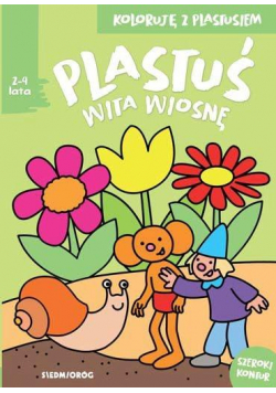 Koloruję z Plastusiem - Plastuś wita wiosnę