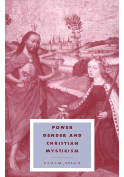 Power, Gender and Christian Mysticism
