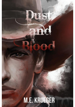 Dust And Blood