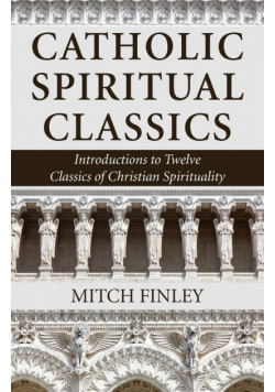 Catholic Spiritual Classics