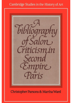 A Bibliography of Salon Criticism in Second Empire Paris