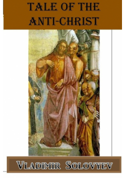 Tale of the Anti-Christ