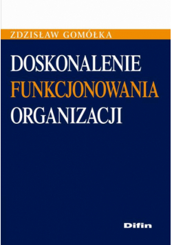 Doskonalenie funkcjonowania organizacji