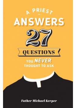 Priest Answers 27 Questions