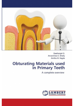 Obturating Materials used in Primary Teeth