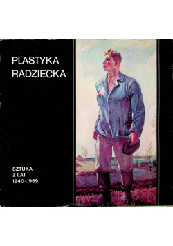 Plastyka radziecka Sztuka z lat 1940 - 1969