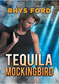 Tequila Mockingbird (Français)